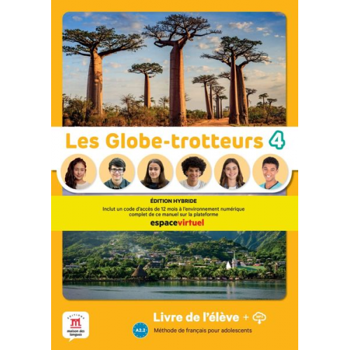 Les Globe-trotteurs 4 - Édition Hybride