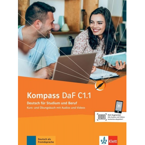 Ilse Sander Daniela Schmeiser Birgit Braun Nadja Fügert Friederike Jin - Kompass DaF C1.1. Kurs- und Übungsbuch Teil 1