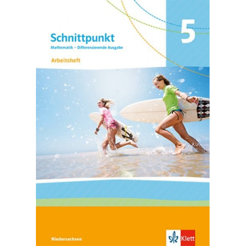 Schnittpunkt Mathematik 5. Arbeitsheft mit Lösungen Klasse 5. Differenzierende Ausgabe Niedersachsen