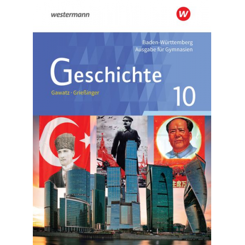 Carsten Arbeiter Birgit Breiding Kerstin Holzgräbe Thomas Keukeler Reinhard Ilg - Geschichte 10. Schulbuch. Gymnasien in Baden-Württemberg