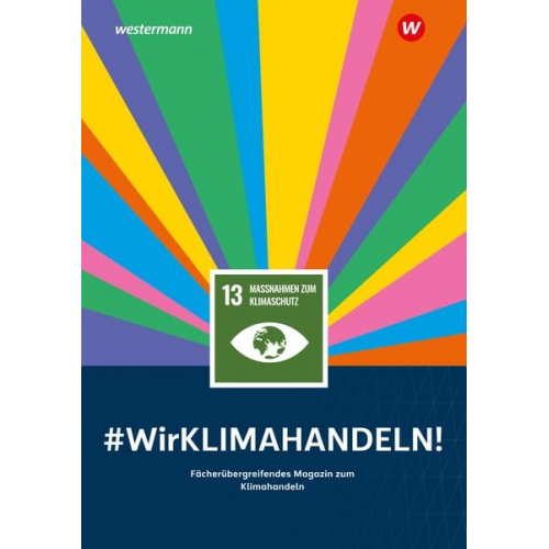 Wir handeln - 13 Maßnahmen zum Klimaschutz