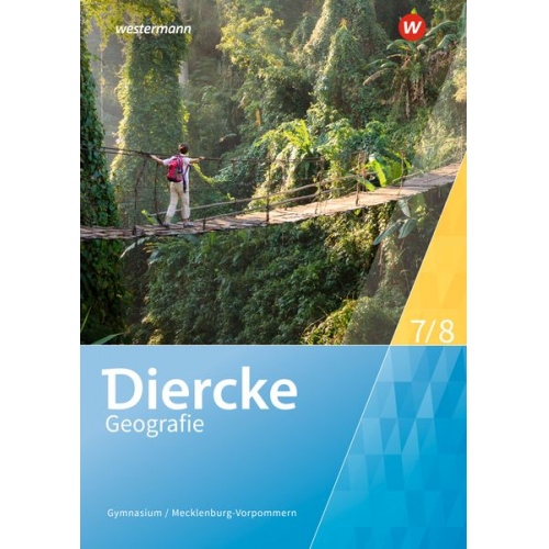 Diercke Geografie 7 / 8. Schulbuch. Für Mecklenburg-Vorpommern