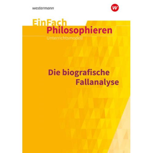 Steffen Goldbeck - Biografische Fallanalyse. EinFach Philosophieren