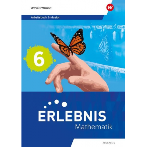 Erlebnis Mathematik - Ausgabe N 6. Arbeitsbuch Inklusion