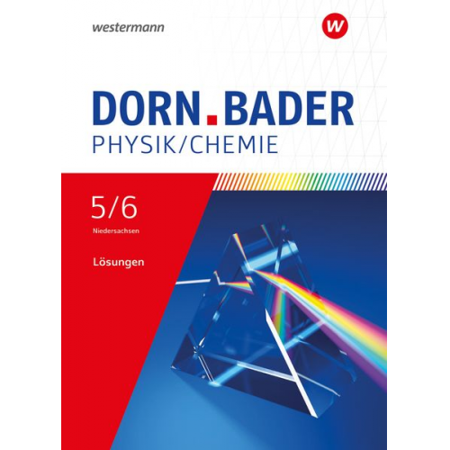 Dorn / Bader Physik SI 5/6. Lösungen. Für Niedersachsen