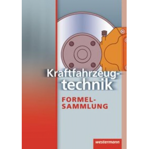 Detlef Bruhn Peter Gerigk Detlef Komoll - Kraftfahrzeugtechnik Formelslg.