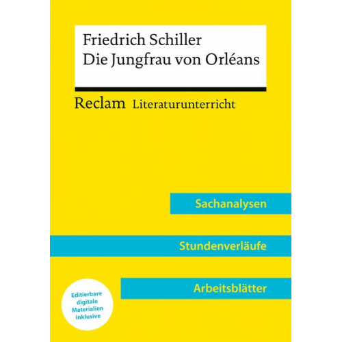 Martin Neubauer - Friedrich Schiller: Die Jungfrau von Orleans (Lehrerband) | Mit Downloadpaket (Unterrichtsmaterialien)