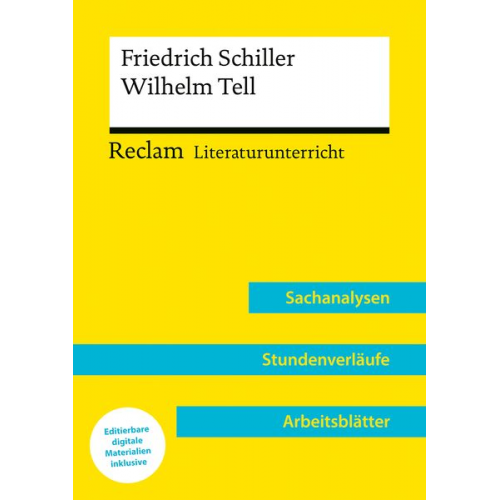 Wilhelm Borcherding - Friedrich Schiller: Wilhelm Tell (Lehrerband) | Mit Downloadpaket (Unterrichtsmaterialien)