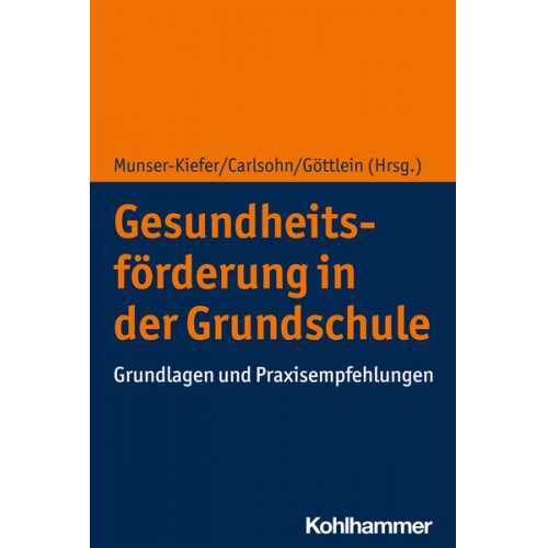 Gesundheitsförderung in der Grundschule