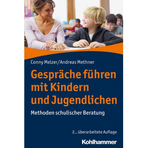 Conny Melzer Andreas Methner - Gespräche führen mit Kindern und Jugendlichen