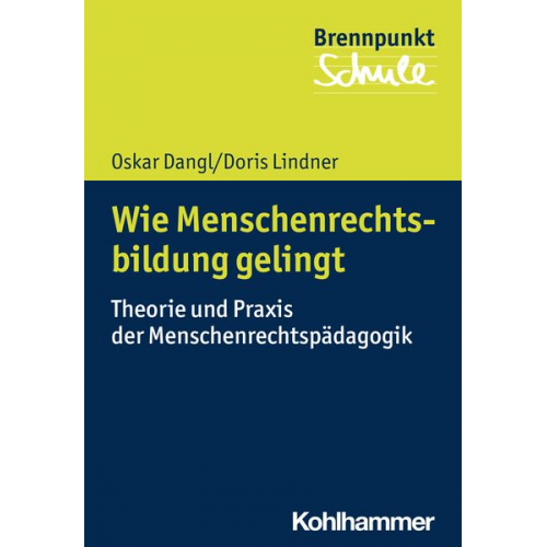 Oskar Dangl Doris Lindner - Wie Menschenrechtsbildung gelingt