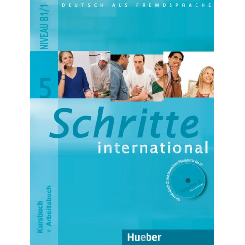 Silke Hilpert Susanne Kalender Marion Kerner Jutta Orth-Chambah Anja Schümann - Schritte international 5. Kursbuch + Arbeitsbuch mit Audio-CD zum Arbeitsbuch und interaktiven Übungen