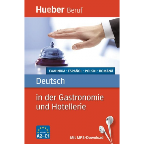 Urte Albrecht Gerhard Kostka Liebinsfeld - Berufssprachführer: Deutsch in der Gastronomie und Hotellerie