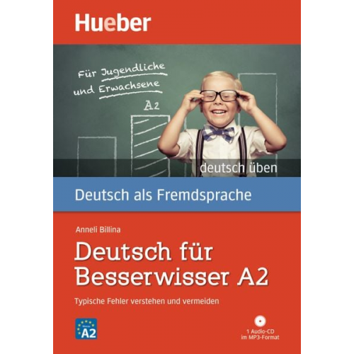 Anneli Billina - Deutsch üben Deutsch für Besserwisser A2. Buch mit MP3-CD