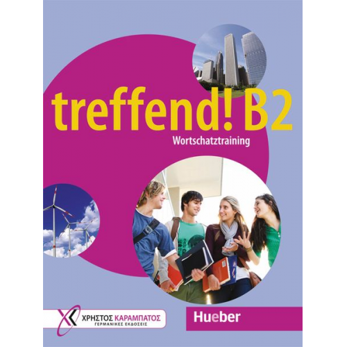 Jo Glotz-Kastanis Doris Tippmann - Treffend! B2 - Wortschatztraining. treffend! B2 - Wortschatztraining