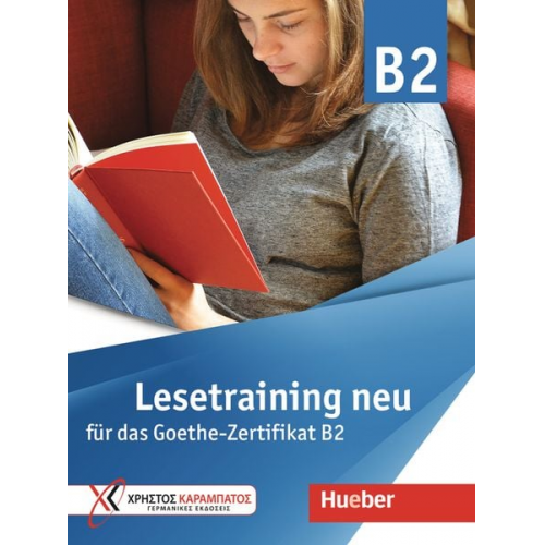 Daniela Paradi-Stai Agapi Virginia Spyratou - Lesetraining neu für das Goethe-Zertifikat B2