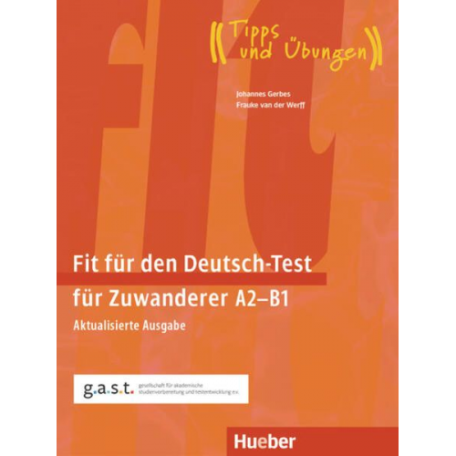 Johannes Gerbes Frauke van der Werff - Fit für den Deutsch-Test für Zuwanderer A2-B1