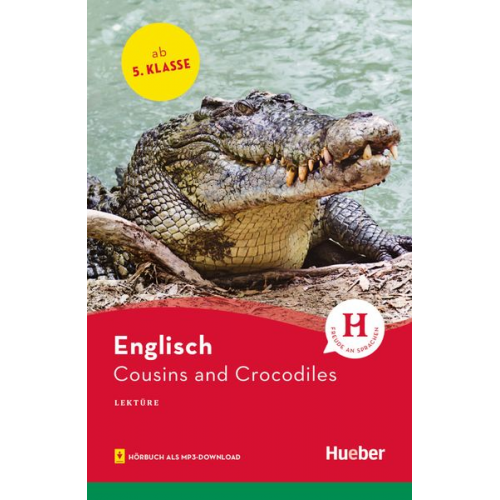 Jane Bowring - Cousins and Crocodiles. Lektüre mit Audios online