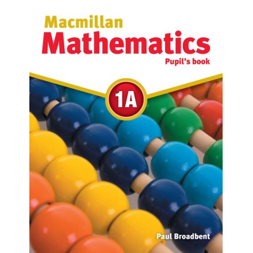 Paul Broadbent - Broadbent, P: Macmillan Mathematics 1A. Pupil's B/+CDR