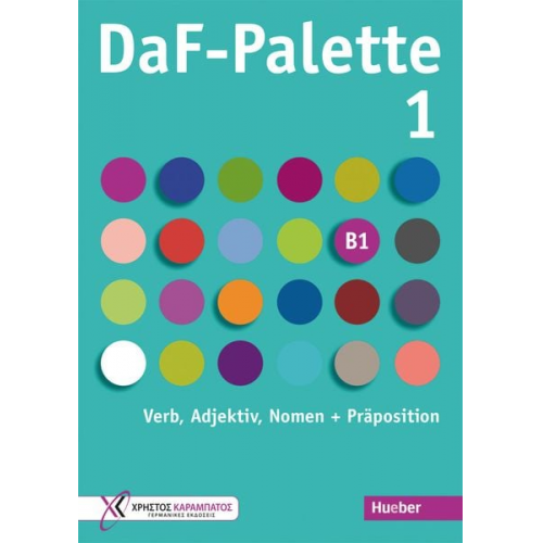 Manuela Georgiakaki - DaF-Palette 1: Verb, Adjektiv, Nomen + Präposition