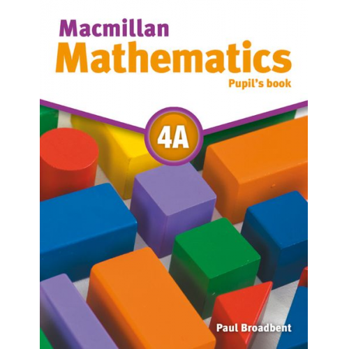 Paul Broadbent - Broadbent, P: Macmillan Mathematics 4A. Pupil's Book/+CDR