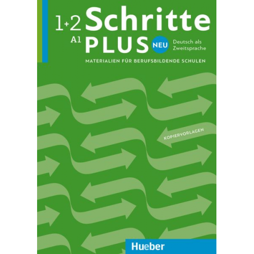 Ulrike Beutel Elke Koch Sabine Schlüter Andreas Tomaszewski - Schritte plus Neu 1+2 A1 Deutsch als Zweitsprache. Materialien für berufsbildende Schulen - Kopiervorlagen