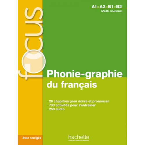 Dominique Abry Christelle Berger - Phonie-graphie du français