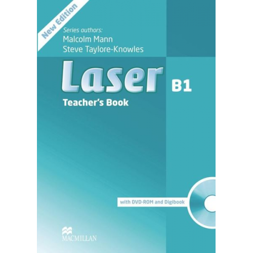 Steve Taylore-Knowles Malcolm Mann - Laser B1/Teacher's Book with Digibook Audio-CD/DVD-ROM