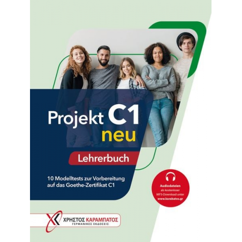 Jo Glotz-Kastanis Dagmar Schäffer Stella Tokmakidou Annette Vosswinkel - Projekt C1 neu. Lehrerbuch mit Audios online