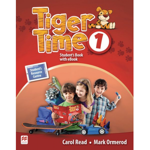 Carol Read Mark Ormerod - Read, C: Tiger Time 1. Student's Book, ebook etc