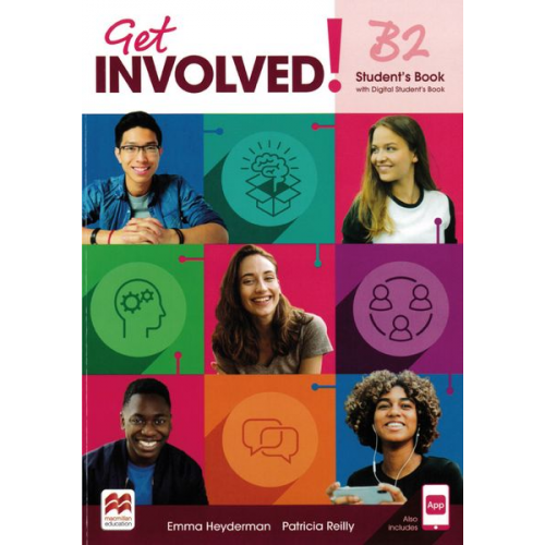 Emma Heyderman Patricia Reilly - Get involved!. Student's Book with App and DSB