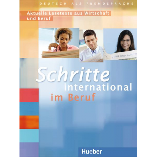 Wiebke Heuer Edith Schober Wolfgang Baum Ulrike Haas Raffaella Pepe - Schritte international im Beruf 2-6