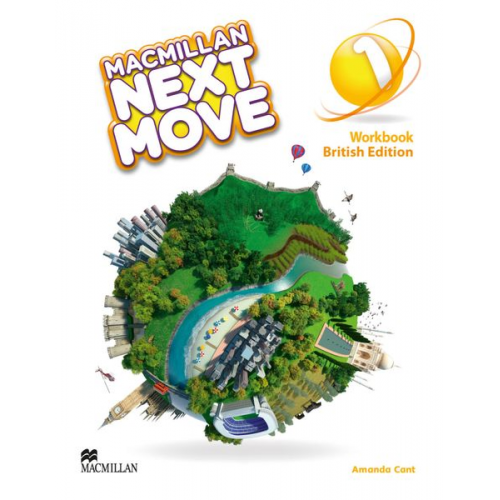 Amanda Cant - Cant, A: Macmillan Next Move 1. British Ed./ Workbook