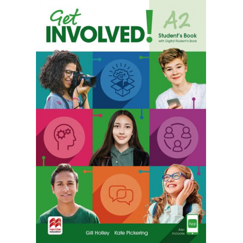 Gill Holley Kate Pickering - Get involved!. Level A2 / Student's Book with App and DSB