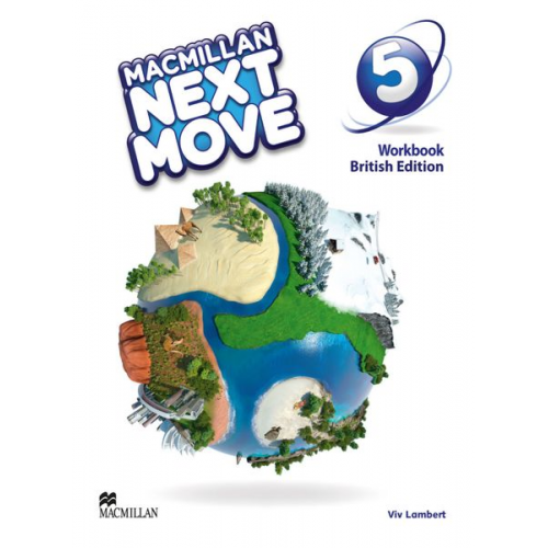 Viv Lambert - Lambert, V: Macmillan Next Move 5. British Ed./Workbook