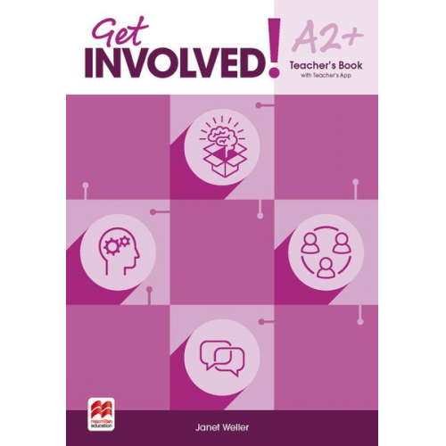 Janet Weller - Weller, J: Get involved! / Level A2+ / Teacher's Book + App