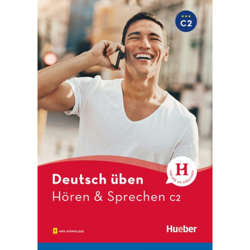 Anneli Billina - Deutsch üben. Hören & Sprechen C2. Buch mit Audios online