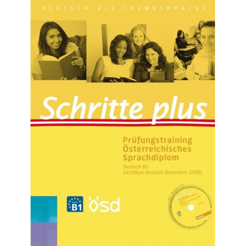 Barbara Békési - Schritte plus/Prüfungstraining Österreichisches Sprachdiplom