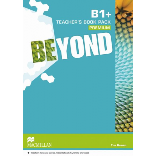 Tim Bowen - Beyond B1+/Teacher's Pack Premium