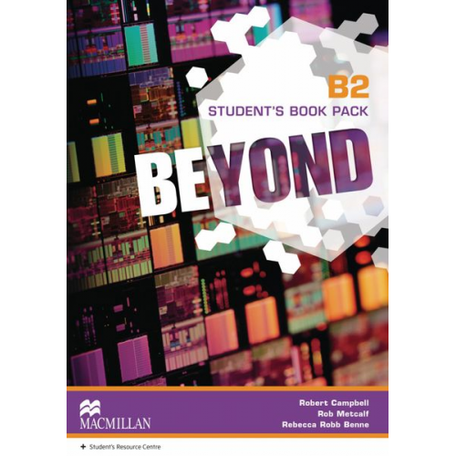 Robert Campbell Rob Metcalf Rebecca Robb Benne - Beyond B2 / Student's Book