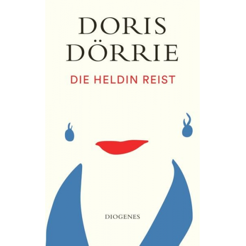 Doris Dörrie - Die Heldin reist