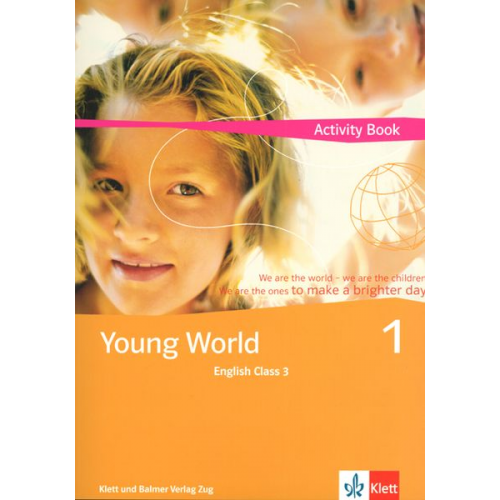 Illya Arnet-Clark Corinne Lanz - Young World 1. English Class 3