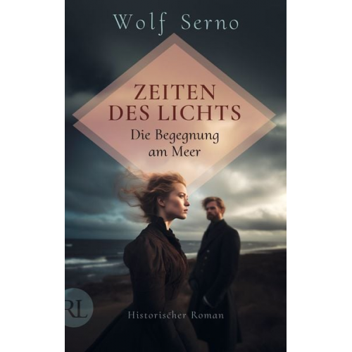 Wolf Serno - Zeiten des Lichts – Die Begegnung am Meer