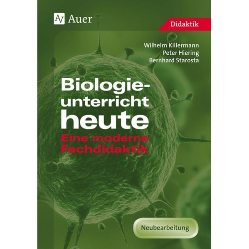 P. Hiering W. Killermann B. Starosta - Biologieunterricht heute