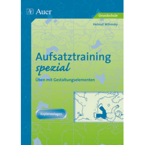 Helmut Wilimsky - Aufsatztraining spezial