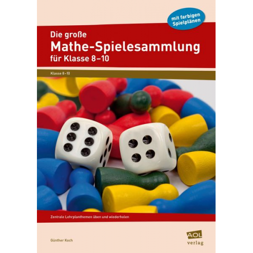 Günther Koch - Koch, G: große Mathe-Spielesammlung 8.-10. SJ