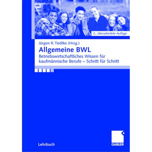 Birga Döring Tim Döring Wolfgang Harmgardt Axel Lange Kai Michaelsen - Allgemeine BWL