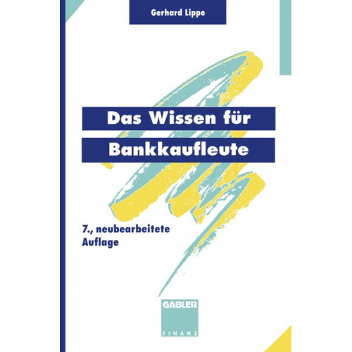 Gerhard Lippe Jörn Esemann Thomas Tänzer - Das Wissen für Bankkaufleute