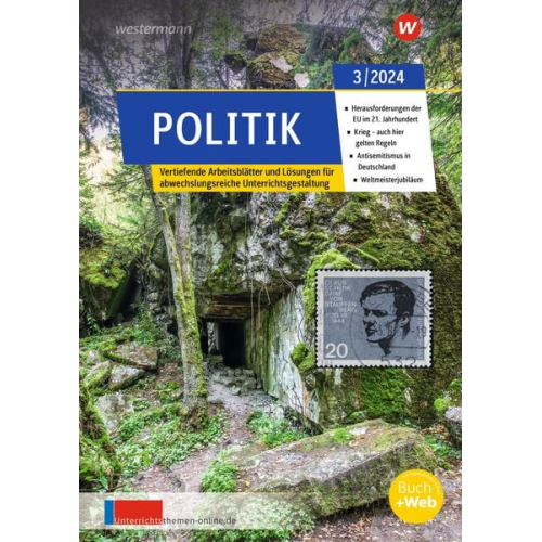 Unterrichtsthemen Politik. Ausgabe 3/2024