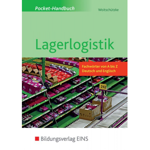 Claus-Peter Woitschützke - Woitschützke, C: Pocket-Handbuch Lagerlogistik